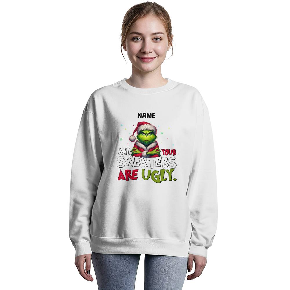 Warning: The Grinch Hates Your Sweater” Sweatshirt