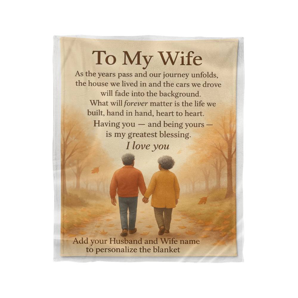 Keepsake Blanket For My Wife.