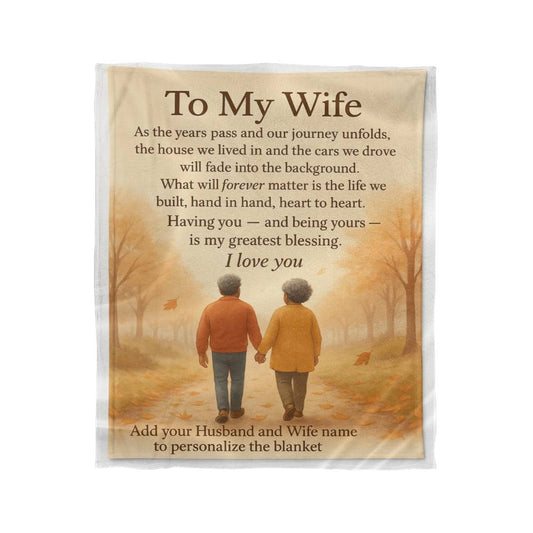 Keepsake Blanket For My Wife.