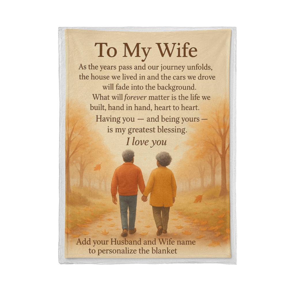 Keepsake Blanket For My Wife.